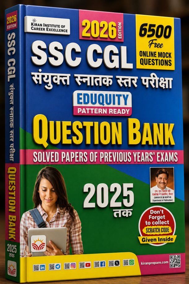 Kiran SSC CGL Question Bank Solved Papers of Previous Years' Exams 2026 Edition (Up to 2025)